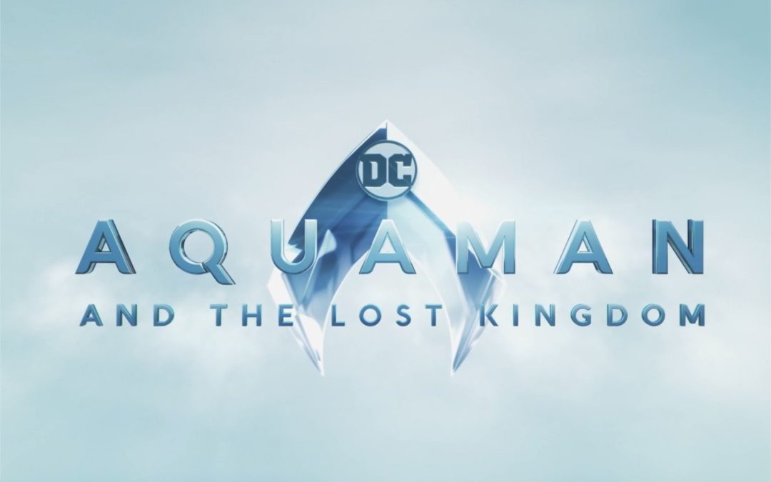 Aquaman and the Lost Kingdom